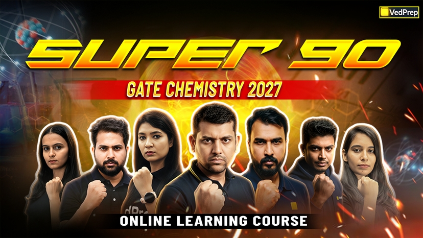 GATE Chemistry 2027: Super 90 Online Learning Course