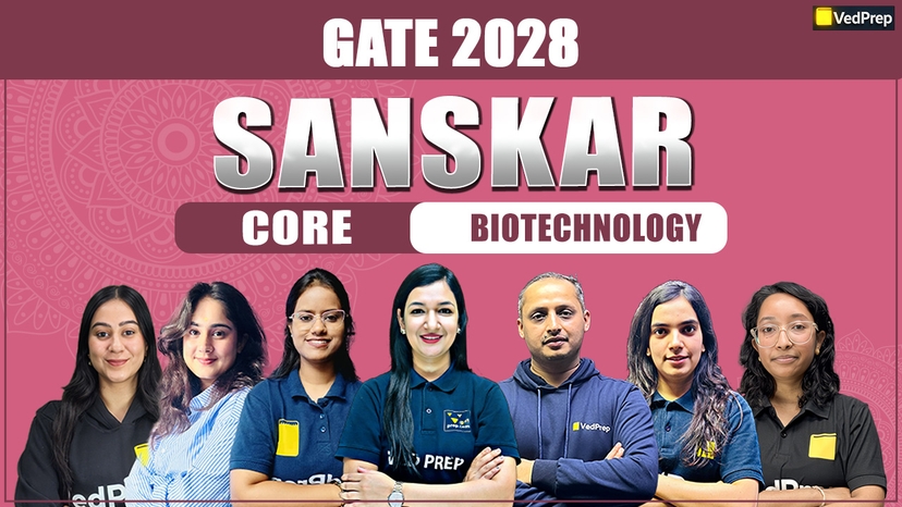 SANSKAR GATE 2028 Biotechnology: Sanskar Core Online Learning Course