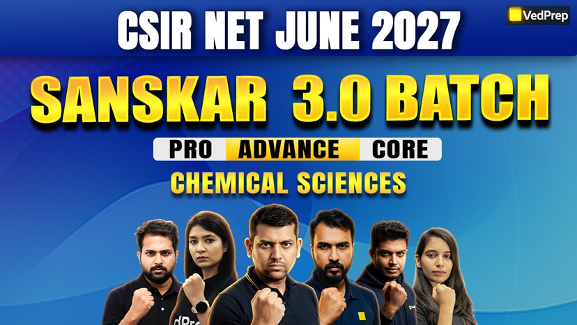 Sanskar 3.0 CSIR NET Chemical Sciences June 2027: Online Learning Course