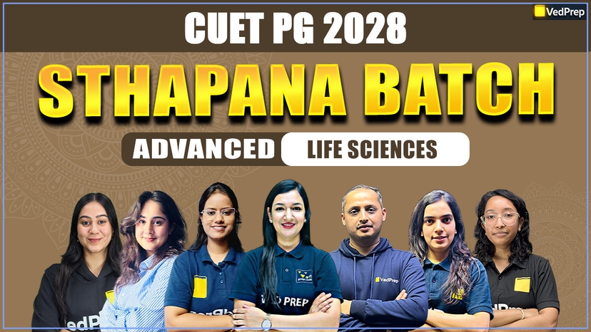 STHAPANA CUET PG 2028 Life Sciences : Sthapana Advance Online Learning Course