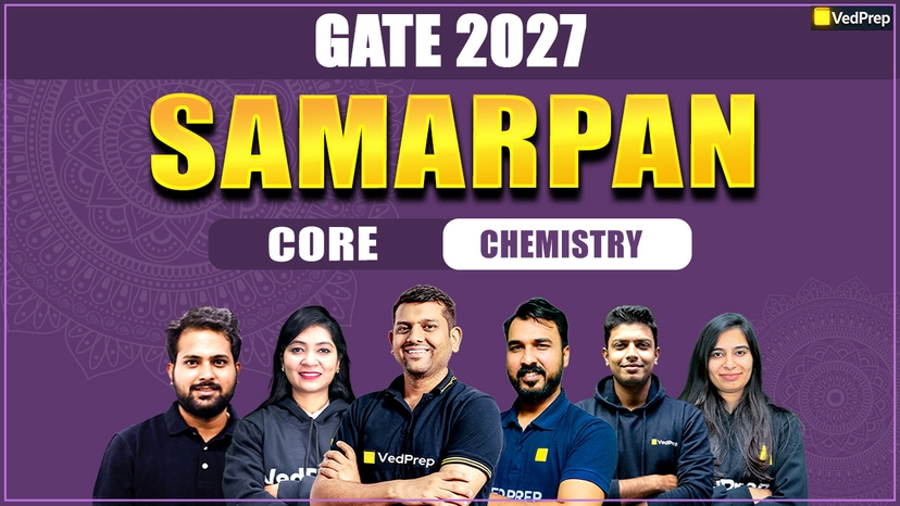 SAMARPAN GATE 2027 Chemistry : Samarpan Core Online Learning Course