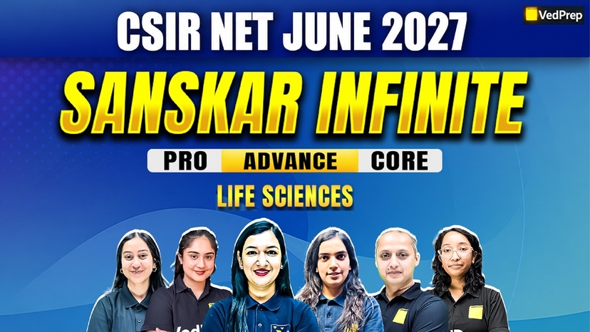 Sanskar Infinite CSIR NET Life Sciences June 2027: Online Learning Foundation Course