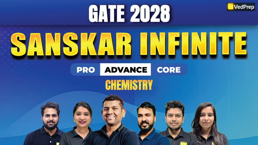 Sanskar Infinite GATE Chemistry 2028: 2 Year Online Learning Foundation Course
