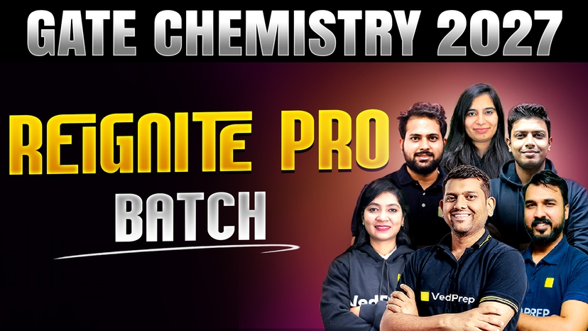 GATE Chemistry 2027: Reignite Pro Batch