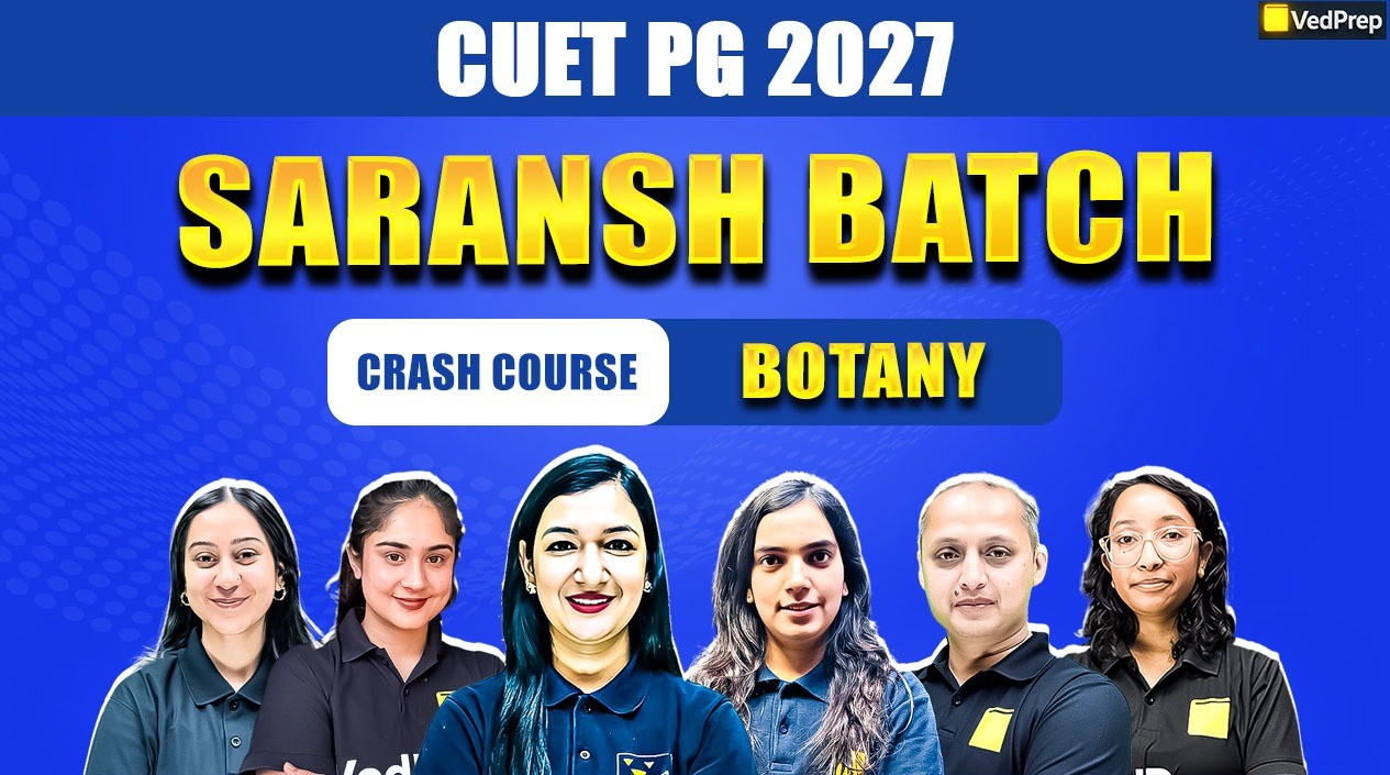 Saransh CUET PG Botany 2027: Crash Course