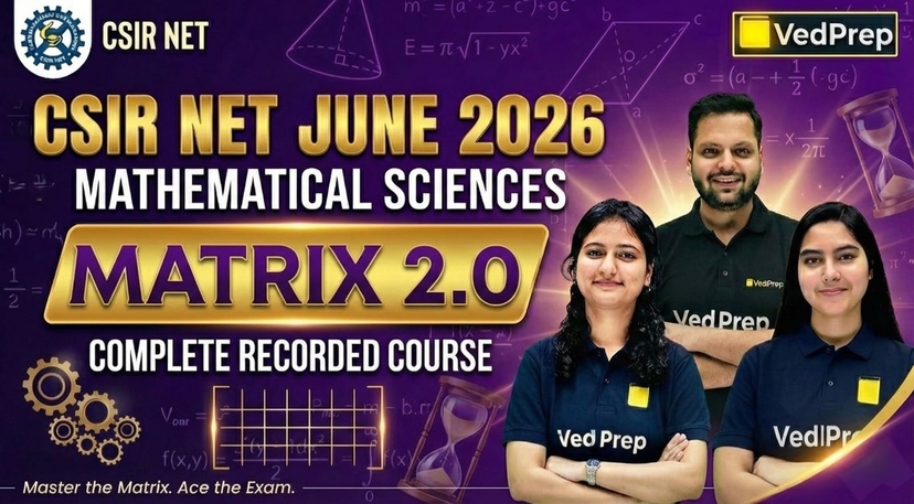 CSIR NET Mathematical Sciences June 2026: MATRIX 2.0 Complete Recorded Course