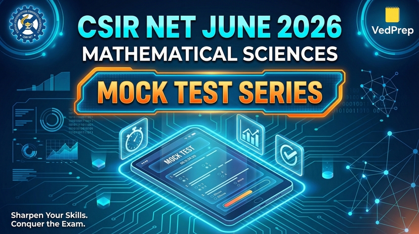 CSIR NET Mathematical Sciences June 2026 : Mock Test Series
