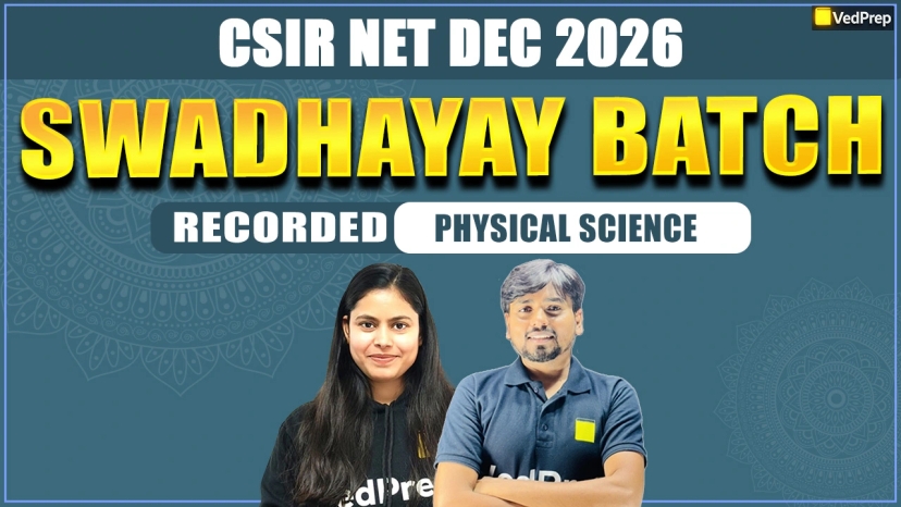 Swadhyay BATCH CSIR NET Physical Sciences Dec 2026: Complete Recorded Course