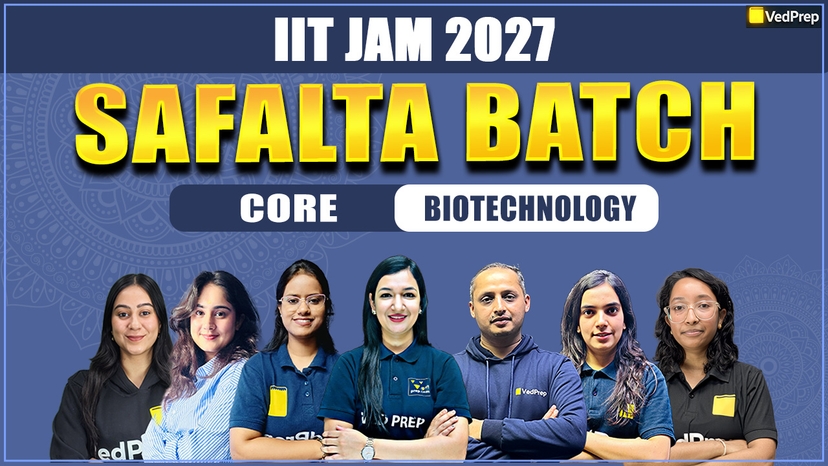 SAFALTA IIT JAM 2027 Biotechnology : Safalta Core Online Learning Course