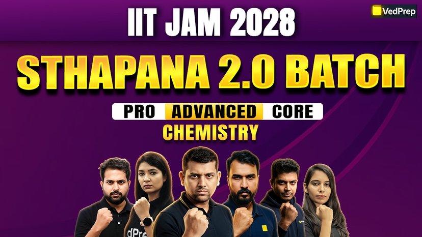Sthapana 2.0 IIT JAM Chemistry 2028: 2 Year Online Learning Foundation Course