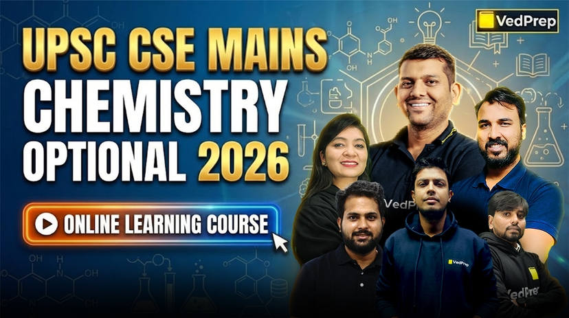 UPSC CSE MAINS CHEMISTRY OPTIONAL 2026: Online Learning Course