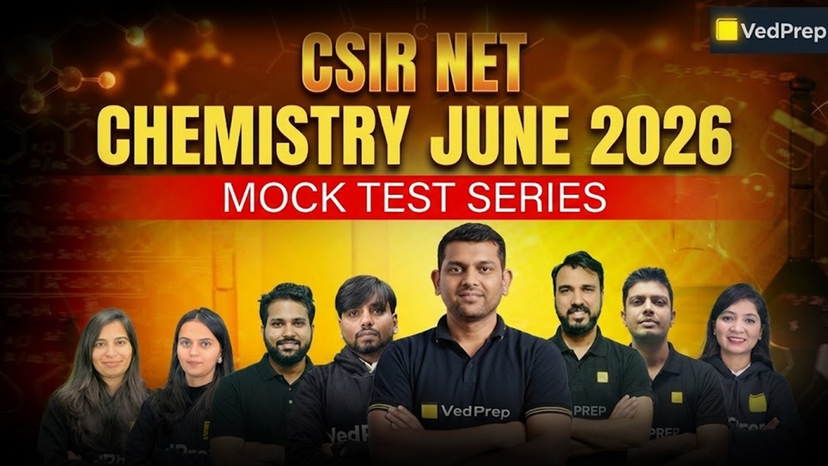 CSIR NET Chemistry June. 2026: Mock Test Series