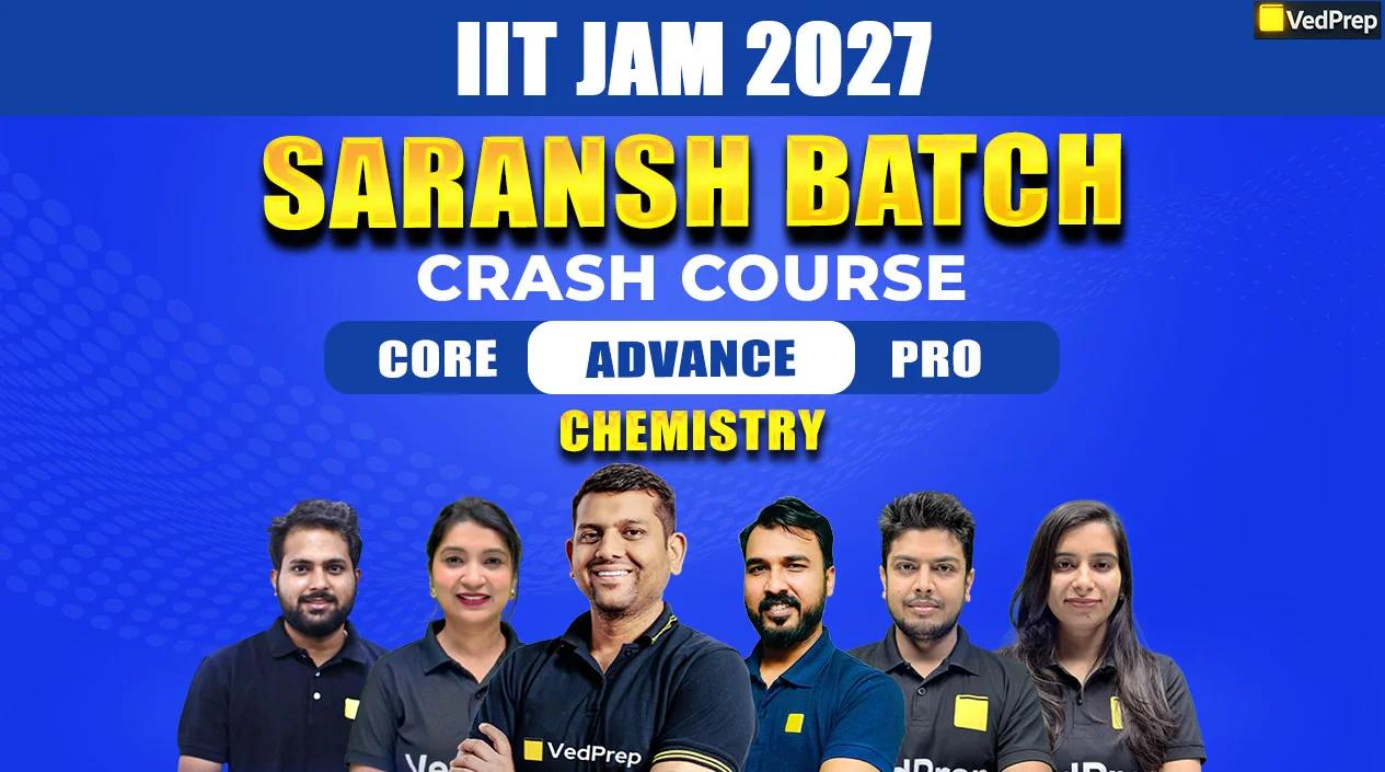 Saransh IIT JAM Chemistry 2027: Crash Course