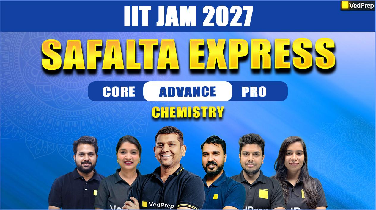 Safalta Express IIT JAM Chemistry 2027: Online Learning Course