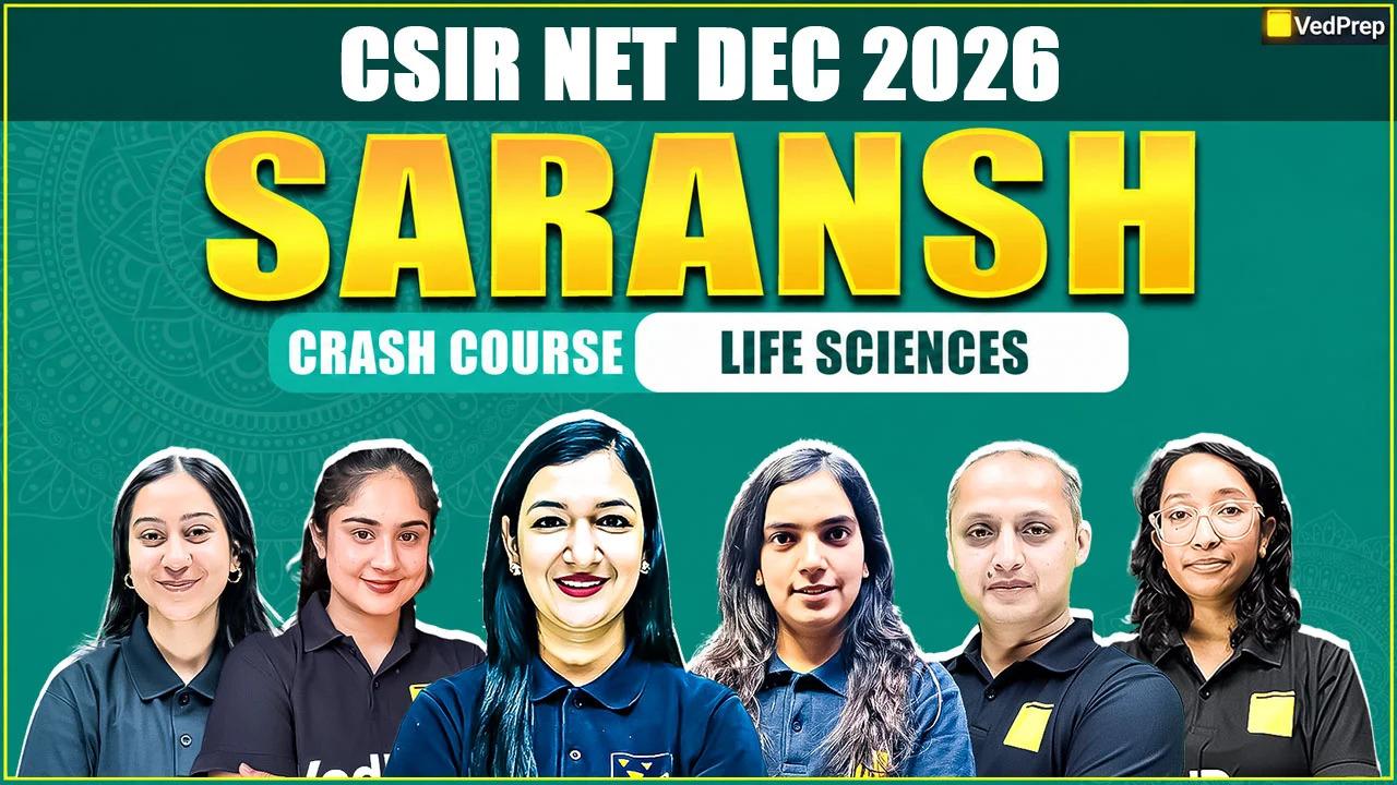 Saransh CSIR NET Life Sciences Dec 2026: Crash Course