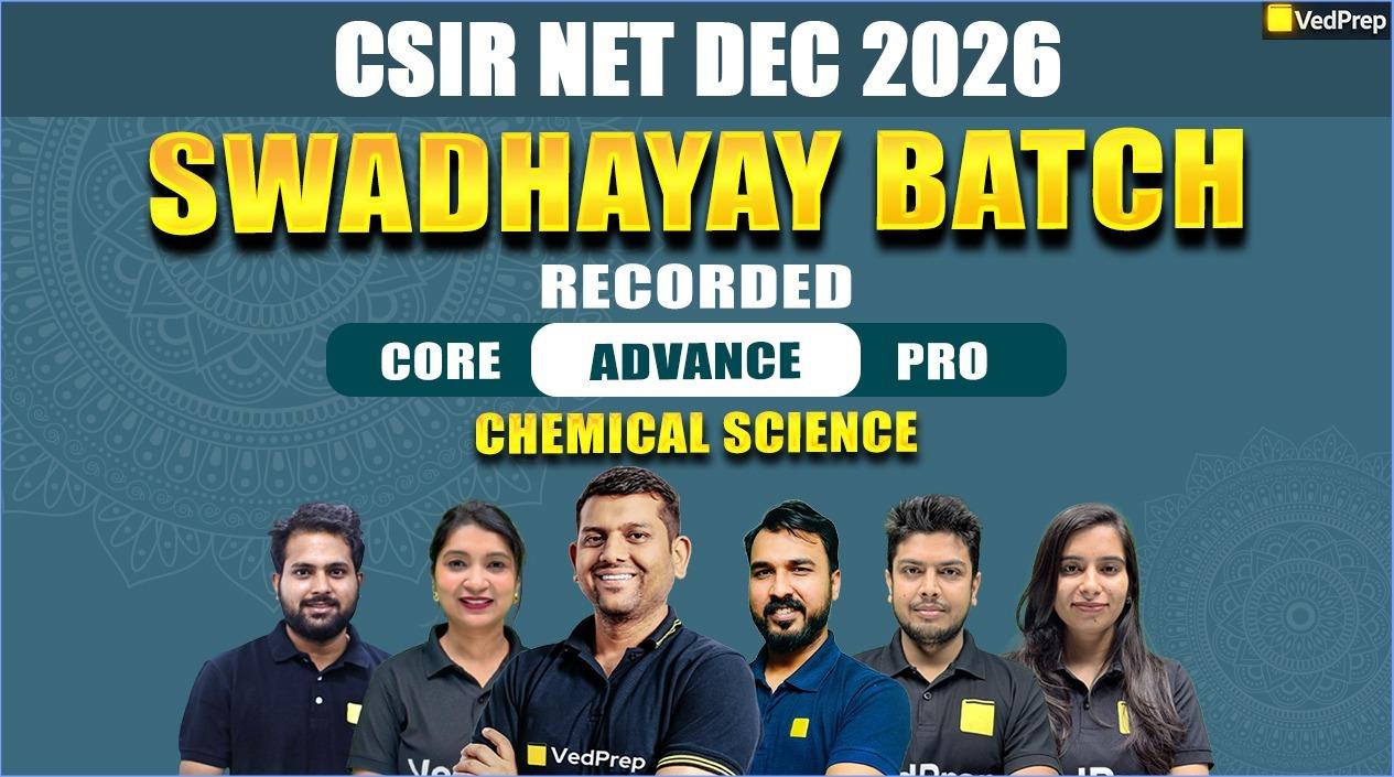 Swadhyay Batch Chemical Sciences Chemistry Dec 2026: Complete Recorded Course