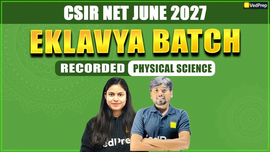 Eklavya BATCH CSIR NET Physical Sciences June 2027: Complete Recorded Course
