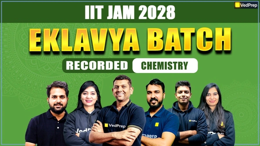Eklavya BATCH IIT JAM Chemistry 2028: Complete Recorded Course