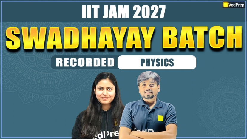 Swadhyay BATCH IIT JAM Physics 2027: Complete Recorded Course