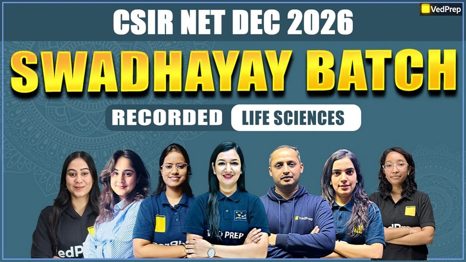 Swadhyay BATCH CSIR NET Life Sciences Dec 2026: Complete Recorded Course