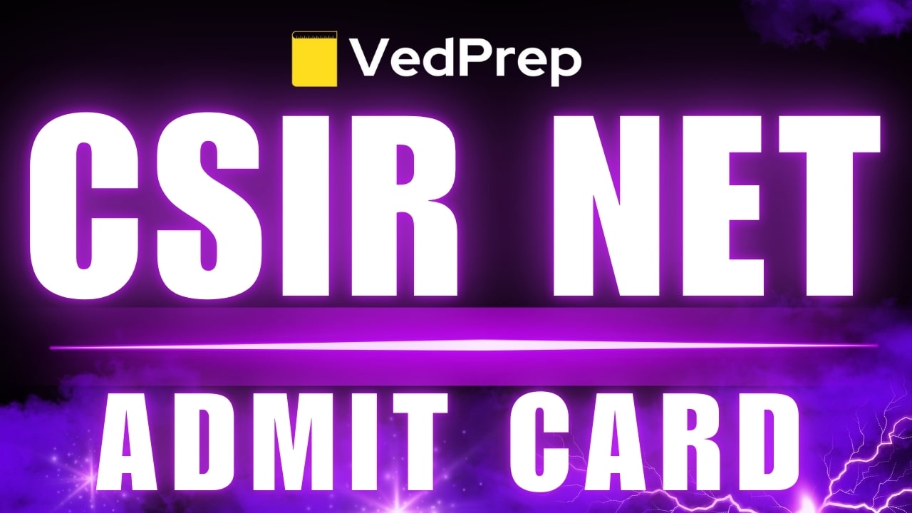 CSIR NET Admit Card 2025