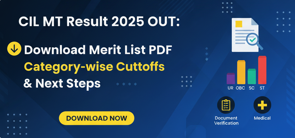 CIL MT Result 2025 OUT