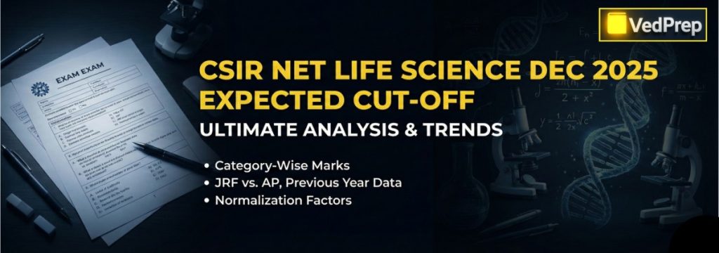 CSIR NET Life Science Dec 2025 Expected Cut-Off