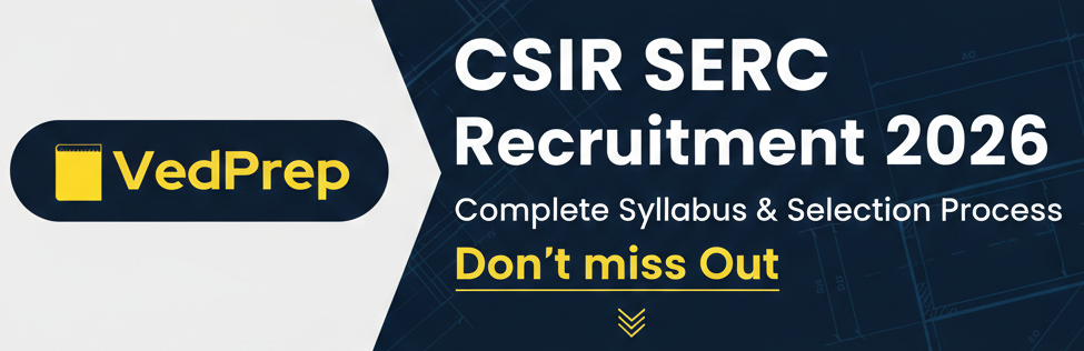 CSIR SERC Recruitment 2026