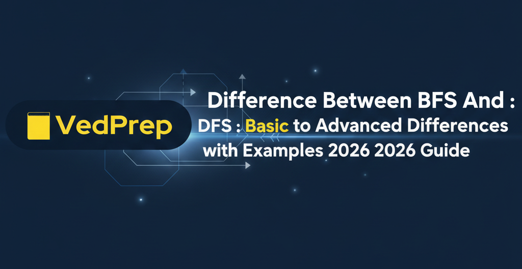 Difference Between BFS And DFS