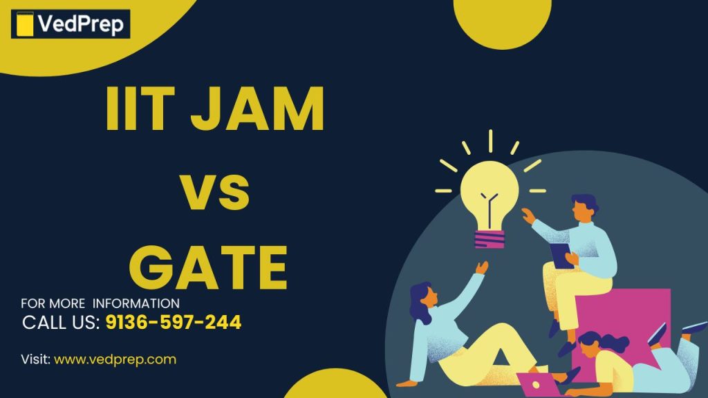 IIT JAM vs GATE