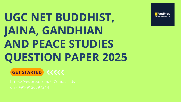 UGC NET Buddhist, Jaina, Gandhian and Peace Studies Question Paper