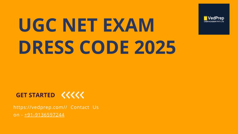 UGC NET Dress Code 2025
