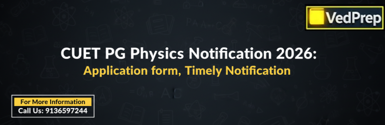 CUET PG Physics Notification 2026