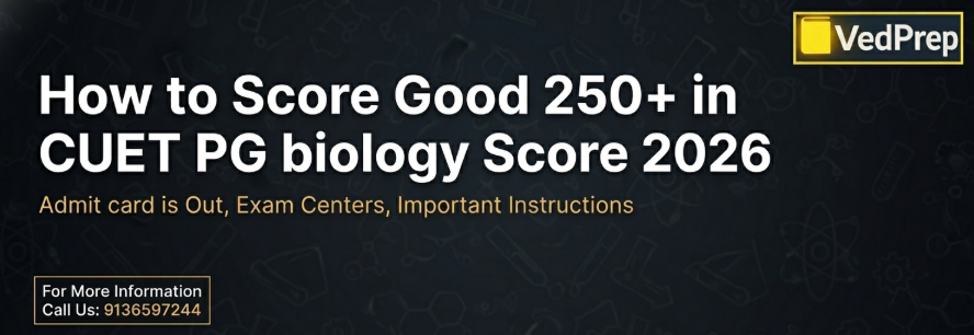 CUET PG Biology Score 2026
