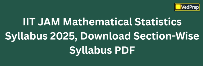 IIT JAM Mathematical Statistics Syllabus