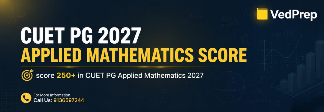 How To Score 250+ In CUET PG Applied Mathematics Score 2027: Proven ...