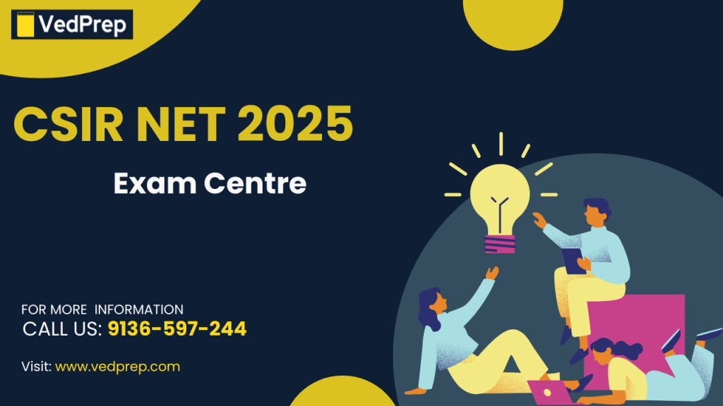 CSIR NET Exam Centre 2025
