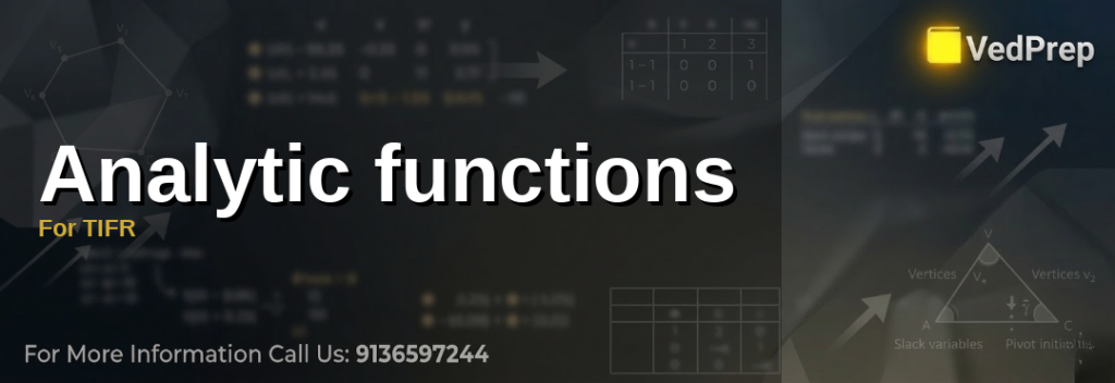 A mathematician analyzing complex plane graphs representing analytic functions For TIFR