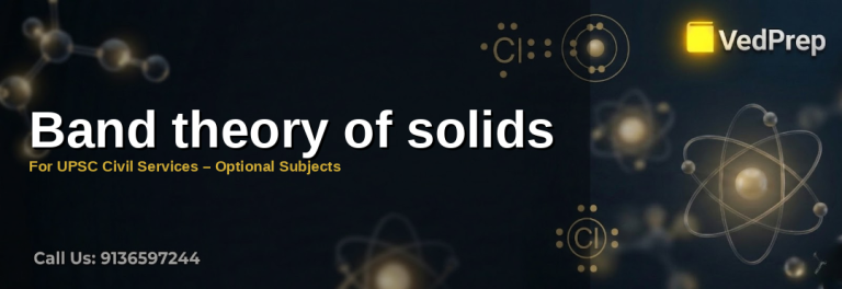 Illustration of valence and conduction bands in solid-state physics explaining the band theory of solids for UPSC Civil Services preparation