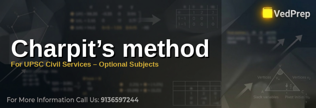 Charpit’s method: Step-by-step guide to solving first order partial differential equations for UPSC Civil Services optional subjects