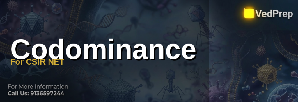 Codominance For CSIR NET