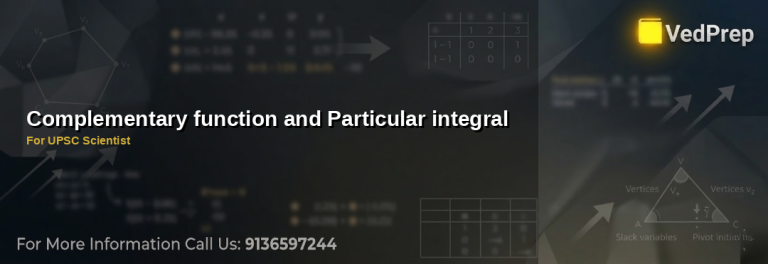 A detailed diagram explaining complementary function and particular integral for solving higher-order ODEs in UPSC Scientist exams