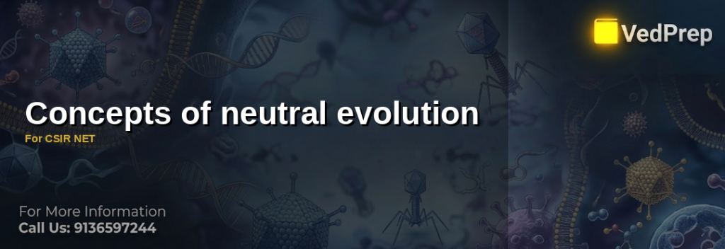 Concepts of neutral evolution