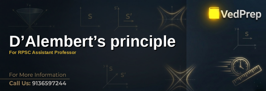 D'Alembert's principle diagram for RPSC Assistant Professor exam preparation