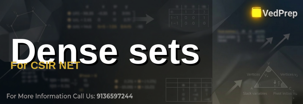 Dense Sets