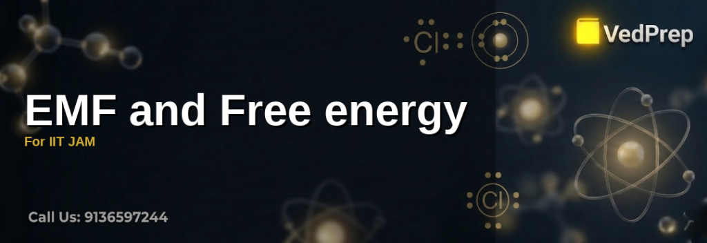 EMF and Free Energy