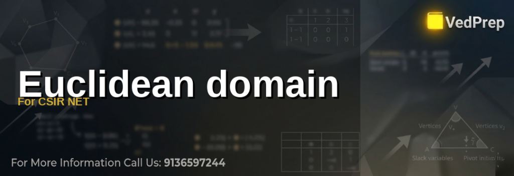 Euclidean Domain