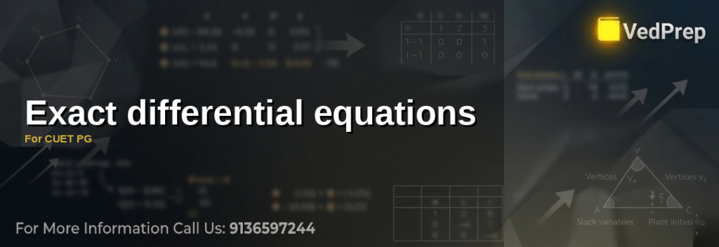 A student solving exact differential equations with a focus on CUET PG preparation
