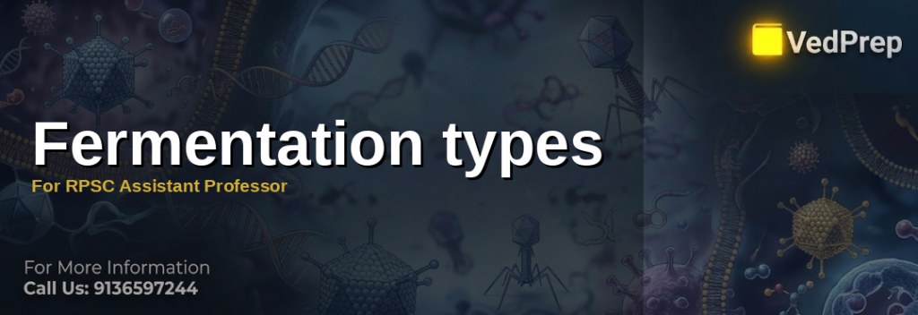 Fermentation types illustrated with yeast and bacteria in a laboratory setting for RPSC Assistant Professor exam preparation