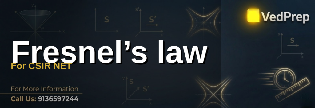 Fresnels Law
